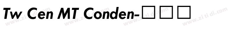 Tw Cen MT Conden字体转换